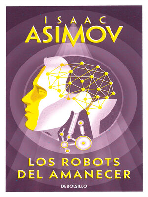 cover image of Los robots del amanecer